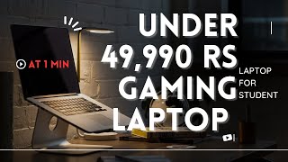 ?NEW? Top 3 Best Laptops Under ₹50,000 in 2023⚡Best Laptop Under ₹50,000 For Students