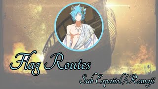 Flag Routes/フラグルーツSub EspañolARCAREAFACT~Show by Rock