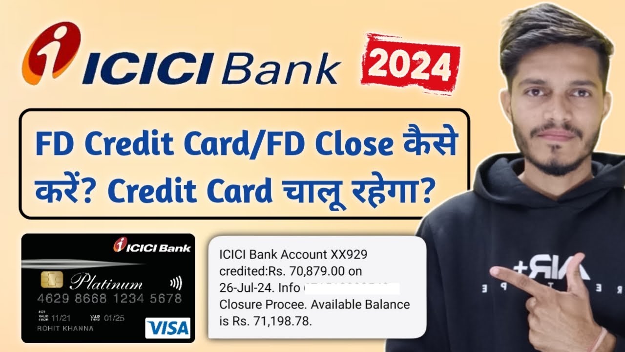 How To Close Icici FD Credit Card | Icici Bank FD Close Kaise Kare ...