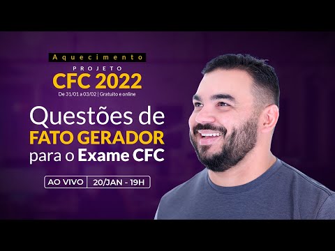 Questões de fato gerador para o Exame CFC | Projeto CFC 2022