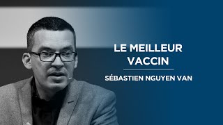 Le meilleur vaccin