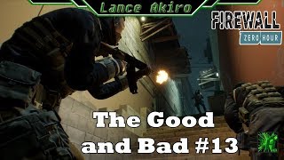 [PSVR Pro] The Good and Bad #13 | Firewall Zero Hour