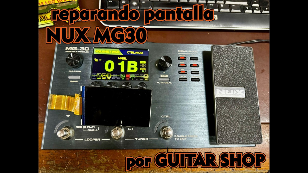 REPAIRING NUX MG30 SCREEN AT GUITAR SHOP - YouTube