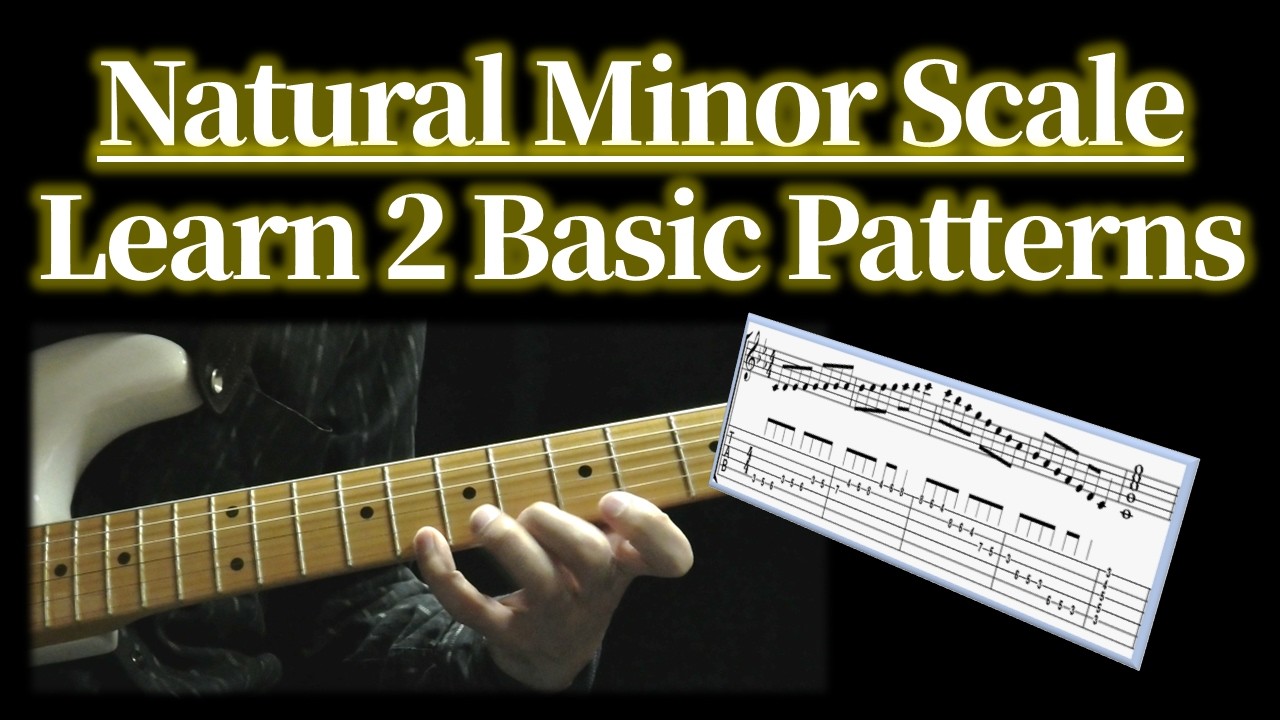 Natural Minor Pattern Learn Two Basic Patterns of the Natural Minor Scale on Guitar w/ TAB ...