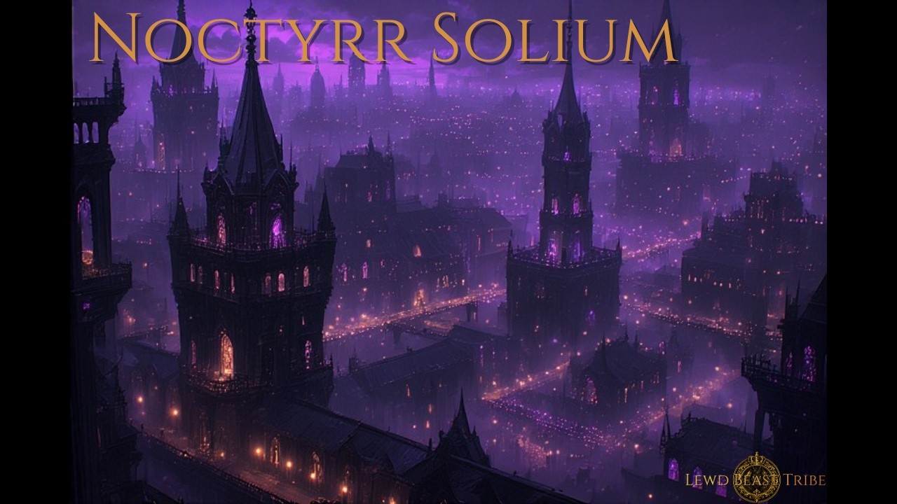 【Lewd Beast Tribe】Noctyrr Solium【ノクティール】