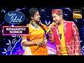 'Tumsa Koi Pyaara' पर Pawandeep &amp; Arunita की कमाल का Duet | Indian Idol S12 | Romantic Songs