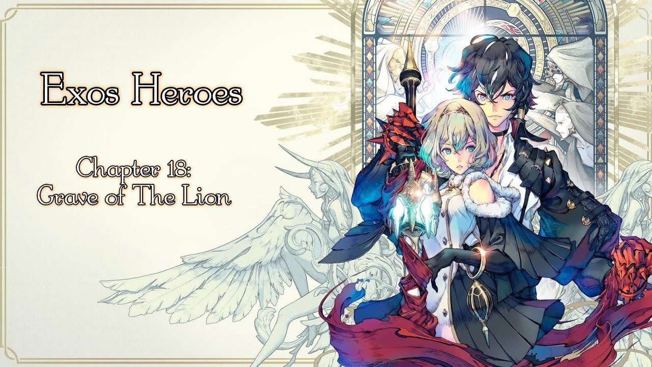 Exos Heroes - Modo História: Chapter 18 - Grave of The Lion [01-14]