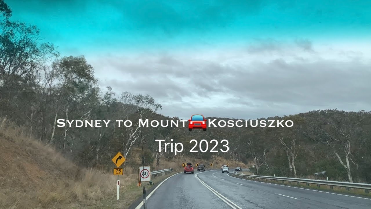 Driving🚘from😍sydney to Thredbo! mount Kosciuszko/Trip YouTube