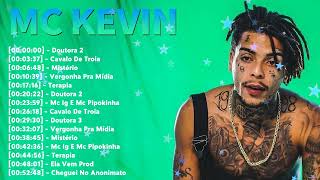 MC Kevin Greatest Hits – As melhores do funk carioca Top 10 músicas + mix especial 2026