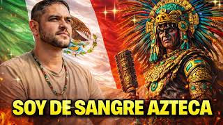 SOY DE SANGRE AZTECA 🇲🇽🔥 (ORGULLO QUE NO SE DOBLA) - YouTube