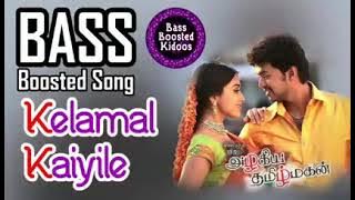 Kelamal Kaiyile - Bass Boosted Song - Azhagiya Tamizh Magan - Vijay - Use Earphones 🎧 4 Better Audio