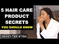 5 THINGS NO ONE TOLD YOU ABOUT HAIR CARE PRODUCTS!