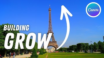 How to Make Building Grow Animation Effect in Canva