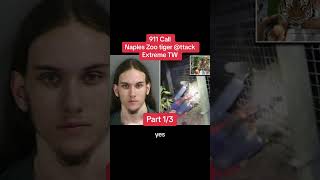 911 call Naples zoo tiger ttack: TW #truecrime... #Shorts #crime.chronicles4