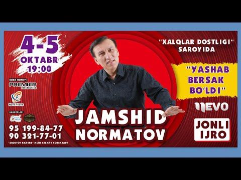 Jamshidbek Normatov - Yashab bersak bo'ldi nomli konsert dasturi 2023