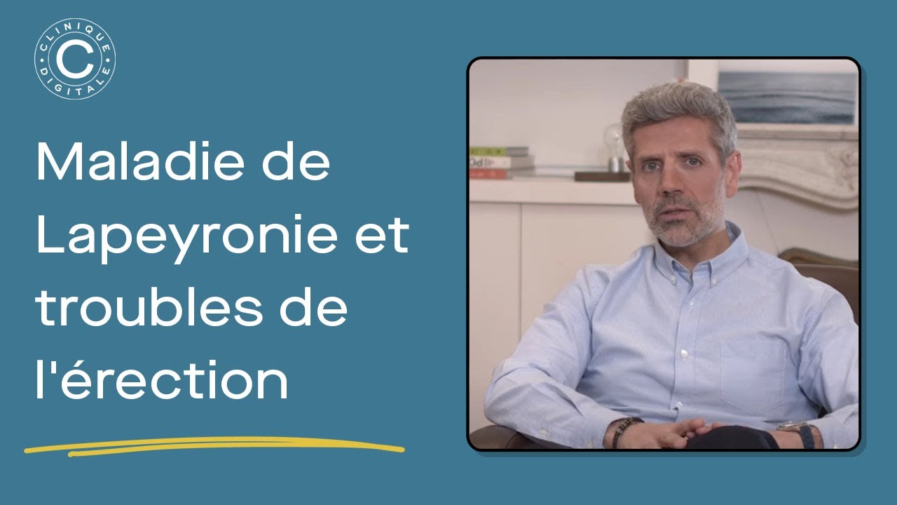 Maladie de lapeyronie : quels effets sur l'érection ?