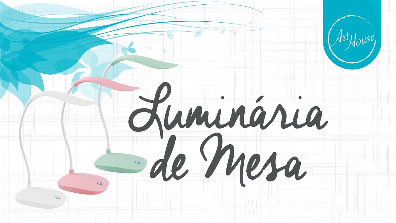 Luminária de Mesa Art House Zein Importadora YouTube