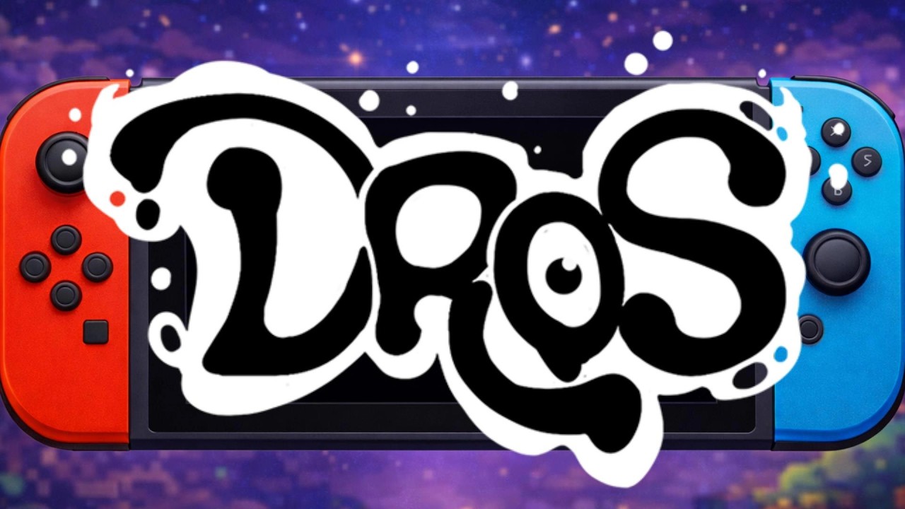 DROS - Part 13 - Nintendo Switch