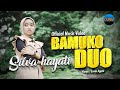 Silva hayati  bamuko duo official music
