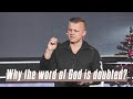 Why the word of God is doubted? - Andrey Shapoval