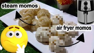 Steam Momos Recipe || Air fryer Momos Recipe || first experience ?howtomakemomosathome airfryer