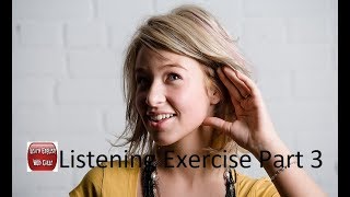 Listening to And Improve English While Sleeping - Listening Exercise Part 3