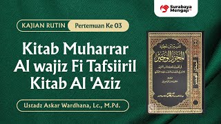 Tafsir Surah Al-Insyiqoq - Ustadz Askar Wardhana, Lc., M.Pd.