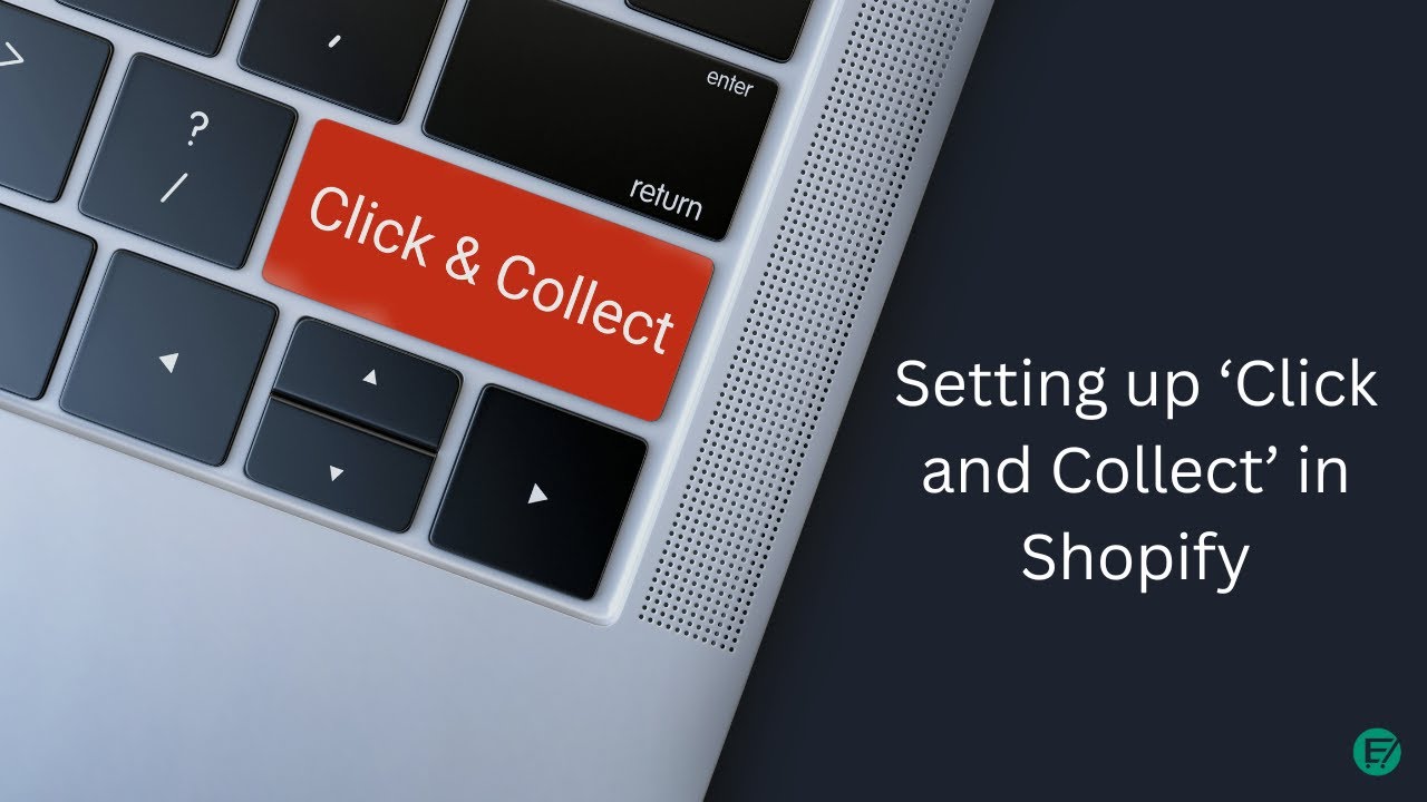 setting-up-click-and-collect-in-shopify-youtube