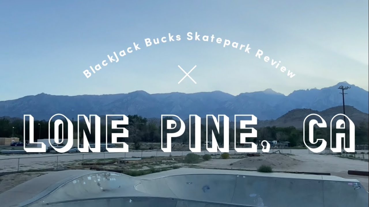 Lone Pine, CA Skatepark Review!