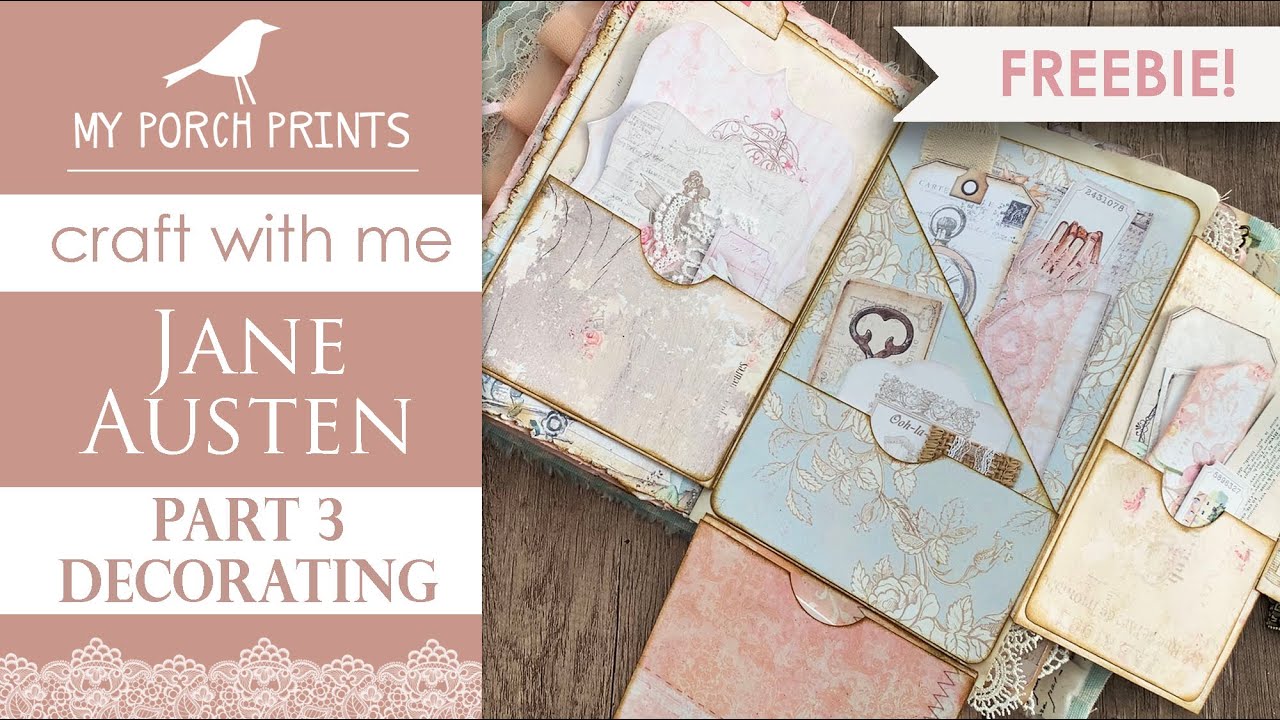Jane Austen Junk Journal 🤍 PART 3: FINAL Decorating | My Porch Prints ...