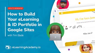 How to Build Your eLearning & Instructional Design Portfolio in Google Sites | HowTo Workshop