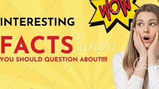 Unveiling the Extraordinary Amazing Facts You ve Never Known