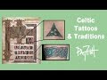 Celtic Tattoos & Traditions