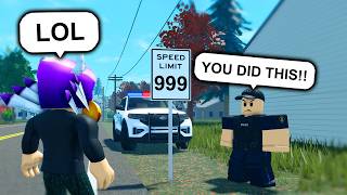 Illegally Changing The Speed Limit In Front Of Cops.. They Got So MAD! (Roblox)