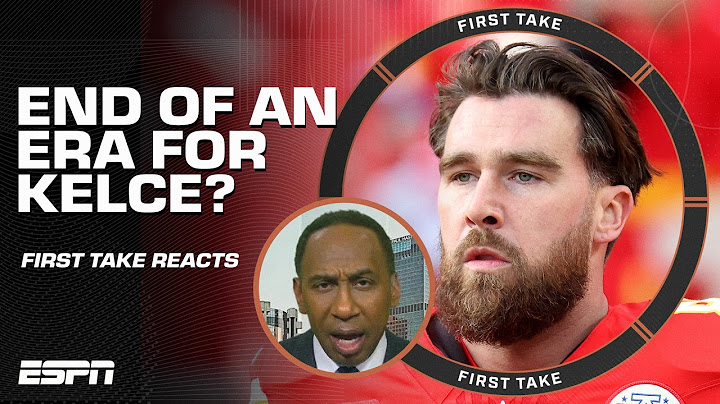END OF TRAVIS KELCE ERA? 🤔 Stephen A. says he CAN'T go out on Super Bowl LIX loss | First Take