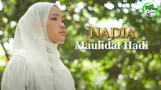Nadia Rahma - Maulidal Hadi (Cover )
