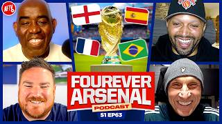 World Cup Predictions & STATEMENT Summer Ahead For Arsenal?! | Fourever Arsenal Podcast