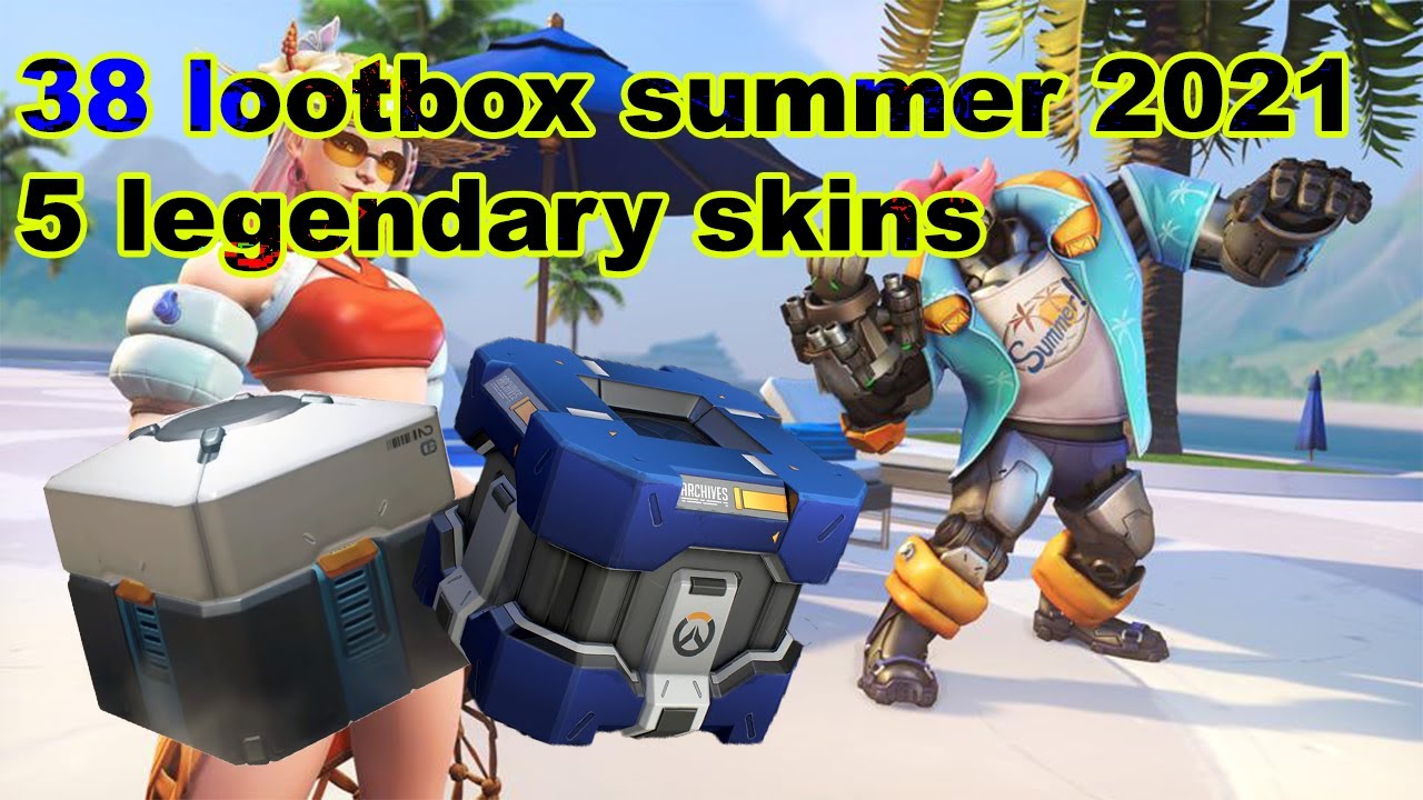 Overwatch Summer 2021 38 lootbox opening (5 legendary skins)