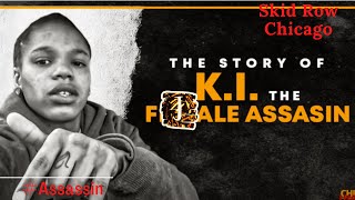 The Story of the Female Assassin Gakirah (K.I.) Barnes | A Chicago Documentary