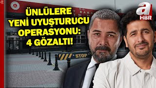 Ünlülere Yeni Uyuşturucu Operasyonu: 4 Gözaltı A Haber