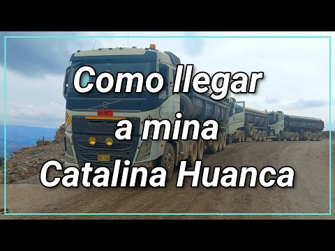 COMO LLEGAR A MINA CATALINA HUANCA