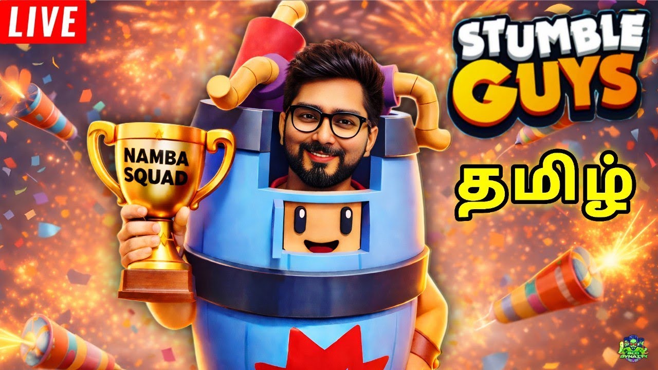 STUMBLE GUYS WITH NAMBA SQUADS - LIVE | Tamil | BCO DYNAZTY 