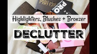 Makeup Declutter/Collection | Highlighters, Blushes, Bronzers, + Contours | Katie Marie