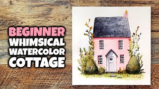 Whimsical Pink Cottage | Step by Step Watercolor Painting Tutorial for Beginners