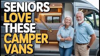 5 Luxury Camper Vans Perfect for Seniors | Easy, Comfortable & Stress-Free RV Living