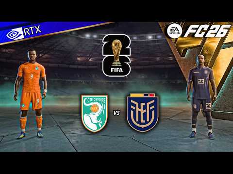 Video FC 26 - Ivory Coast vs Ecuador Ft. Amad, Caicedo | FIFA World Cup 2026 Full Match | PC™ [4K60]
