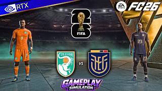 FC 26 - Ivory Coast vs Ecuador | FIFA World Cup Gameplay Simulation | PC™ [4K60] screenshot 3