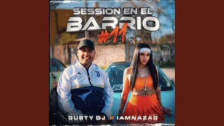 Download Lagu Session en el Barrio #11