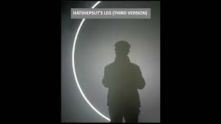 HATSHEPSUT'S THIRD LEG