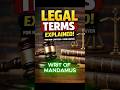 legal terms #10 WRIT OF MANDAMUS
